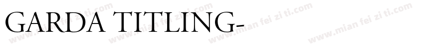 Garda Titling字体转换